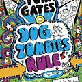 Cover Art for 9781407171340, Tom Gates 11 Tom Gates Dogzombies Rule by Liz Pichon