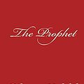 Cover Art for 9781985725355, The Prophet by Kahlil Gibran