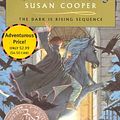 Cover Art for 9781416905288, The Dark Is Rising by Susan Cooper