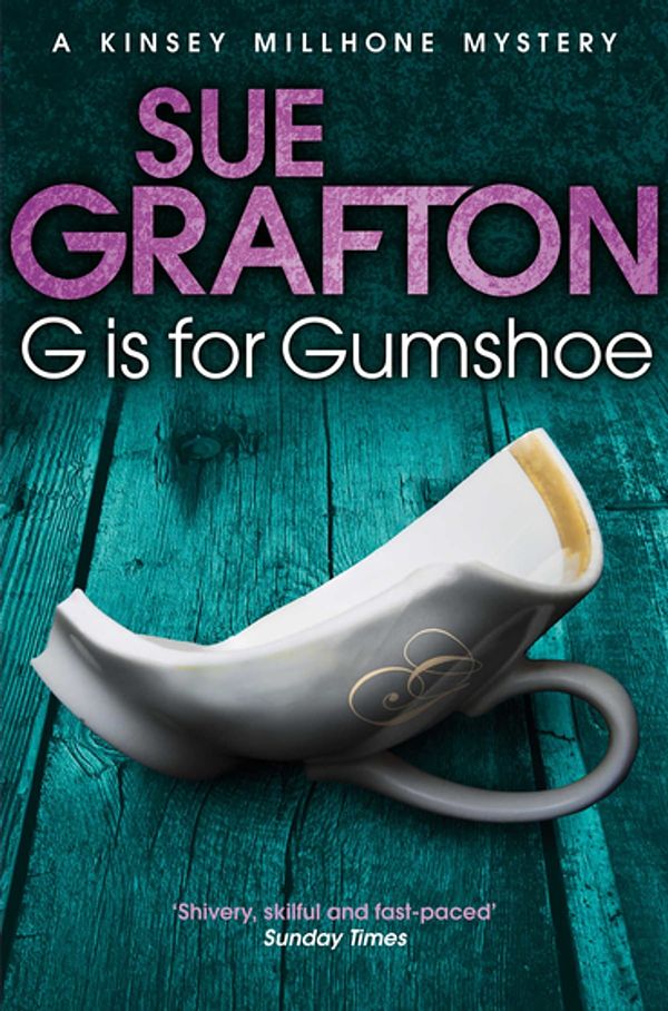 Cover Art for 9781743290828, G is for Gumshoe by Sue Grafton