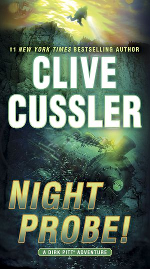 Cover Art for 9780553394924, Night Probe! by Clive Cussler