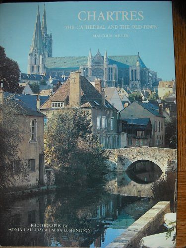 Cover Art for 9780853723332, Chartres by Malcolm Miller