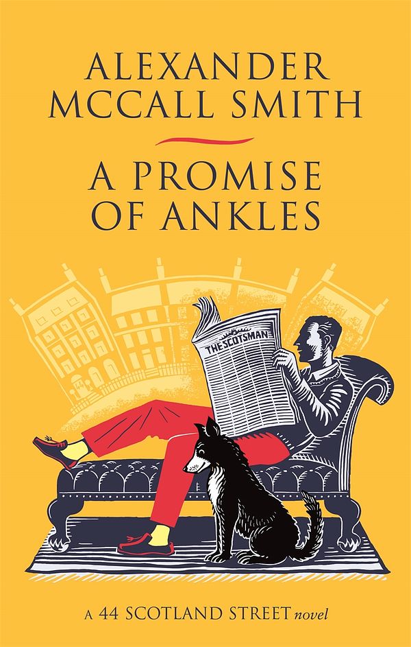 Cover Art for 9780349144702, A Promise of Ankles by Alexander McCall Smith