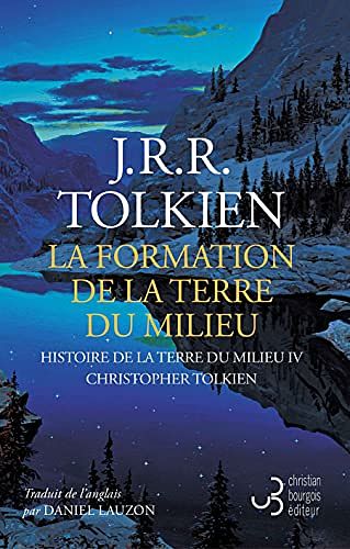 Cover Art for 9782267019216, La formation de la Terre du Milieu by John Ronald Reuel Tolkien