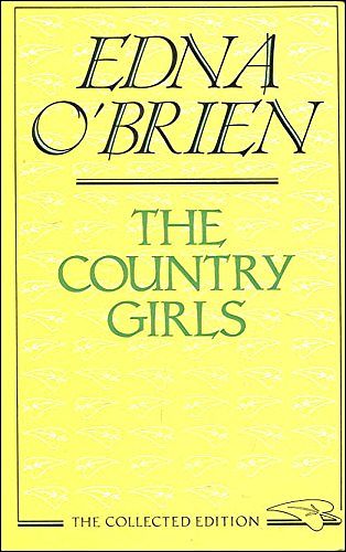 Cover Art for 9780297797128, The Country Girls by Edna O'Brien