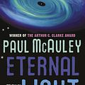 Cover Art for 9780575087972, Eternal Light by Paul J. McAuley