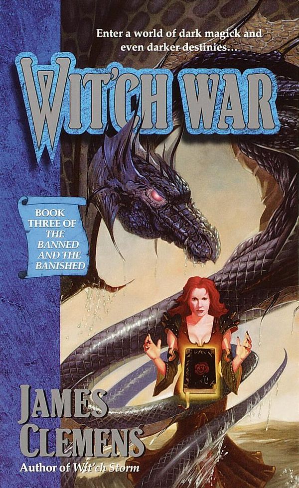 Cover Art for 9780345453945, Wit'ch War by James Clemens