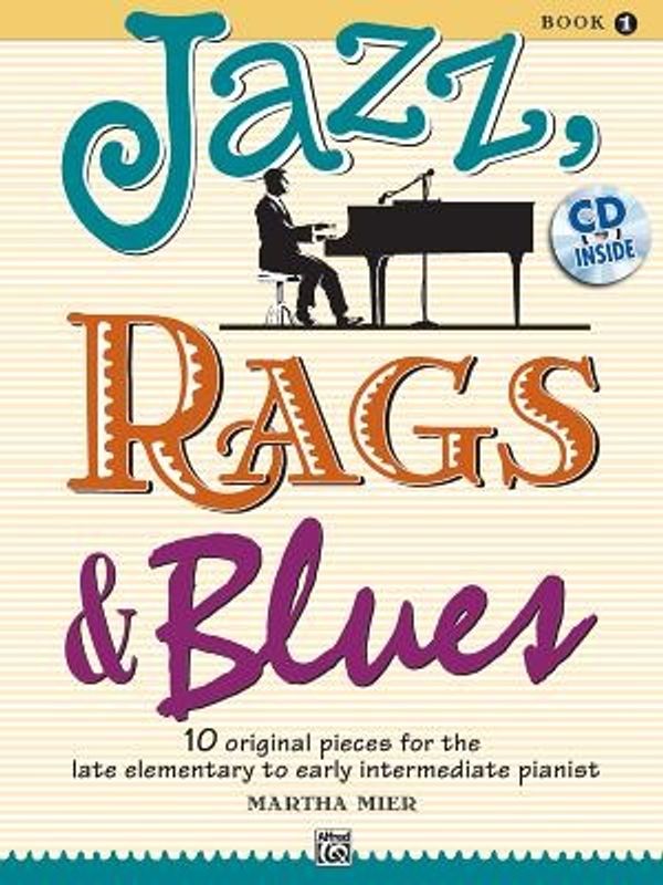 Cover Art for 9780739075289, Jazz, Rags & Blues, Book 1 by Martha Mier