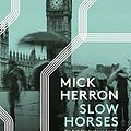 Cover Art for 9783257245059, Slow Horses by Mick Herron