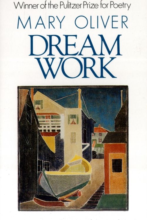 Cover Art for 9780871130693, Dream Work by Mary Oliver