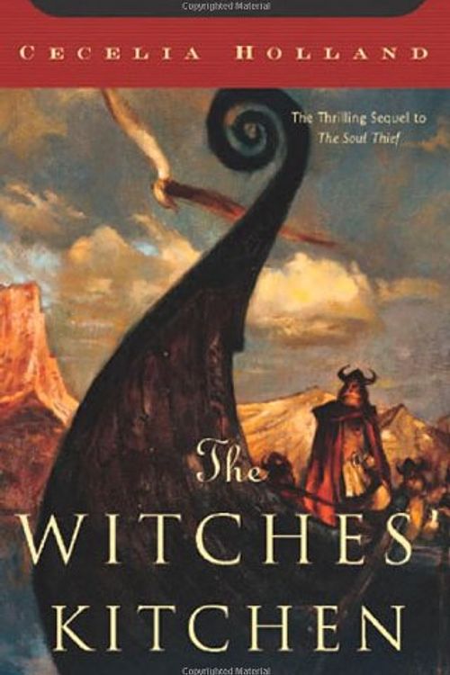 Cover Art for 9780312848866, The Witches' Kitchen (Holland, Cecelia) by Holland, Cecelia by Cecelia Holland