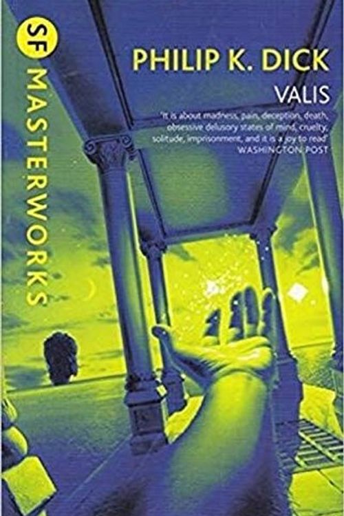 Cover Art for 9781407239972, ValisSF Masterworks by Philip K. Dick