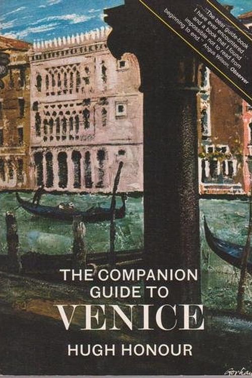 Cover Art for 9780131546585, The Companion Guide to Venice by Hugh Honour