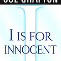 Cover Art for 9781429911580, "I" Is for Innocent by Sue Grafton