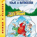 Cover Art for 9788408049104, Un Disparatado Viaje a Ratikistan/ A Cheese-colored Camper (Geronimo Stilton) (Spanish Edition) by Geronimo Stilton