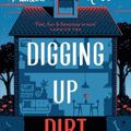 Cover Art for 9781867201878, Digging Up Dirt by Pamela Hart