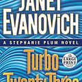 Cover Art for 9780385363242, Turbo Twenty-three (Random House Large Print) by Janet Evanovich