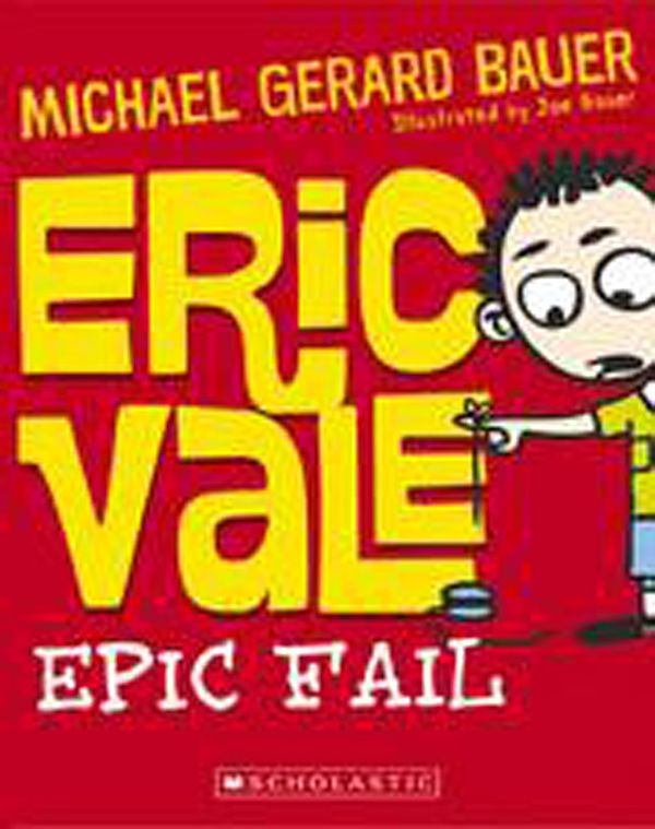 Cover Art for 9781862919921, Eric Vale - Epic Fail by Michael Gerard Bauer