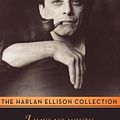 Cover Art for 9780441363957, I Have No Mouth and I Must Scream by Harlan Ellison