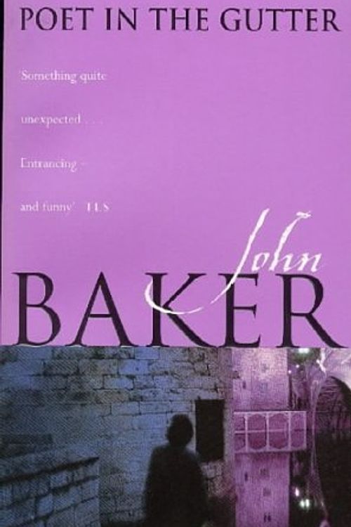 Cover Art for 9780575402850, Poet in the Gutter by John Baker