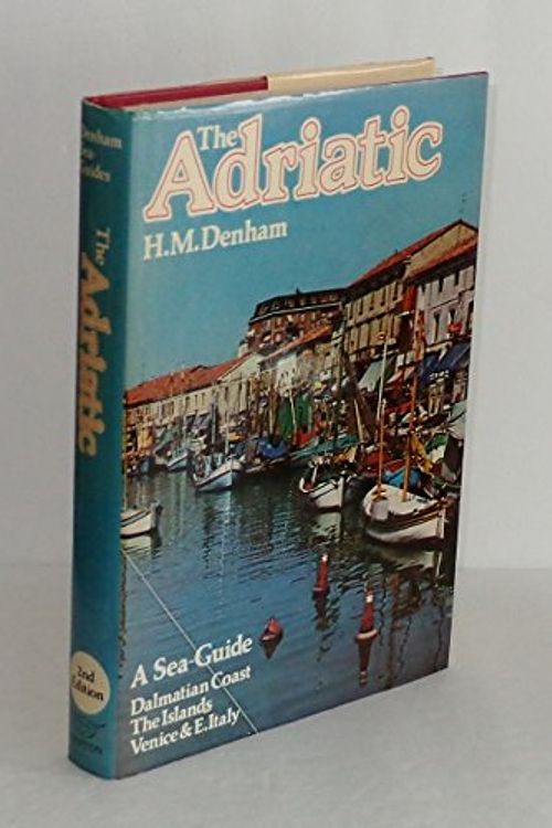 Cover Art for 9780393032048, The Adriatic by H M Denham