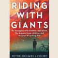 Cover Art for 9780369338242, Riding With Giants by Peter Holmes a Court