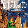 Cover Art for 9780312860226, The Soprano Sorceress by L E Modesitt, Jr.