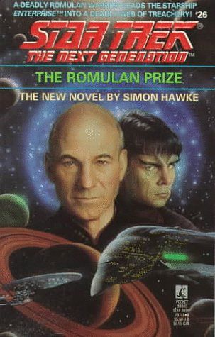 Cover Art for 9780671797461, The Romulan Prize (Star Trek The Next Generation, No 26) by Simon Hawke