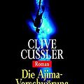 Cover Art for 9783442358113, Die Ajima- Verschwörung. by Clive Cussler