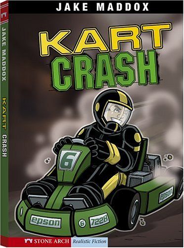 Cover Art for 9781434208736, Kart Crash by Jake Maddox