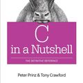 Cover Art for 9781491904756, C in a Nutshell by Peter Prinz