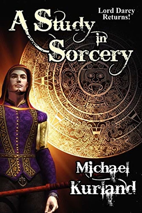 Cover Art for 9781434435231, A Study in Sorcery by Michael Kurland