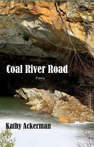 Cover Art for 9781604891140, Coal River Road by Kathy C Ackerman