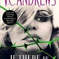 Cover Art for 9781476799469, If There Be Thorns (Dollanganger) by V C. Andrews