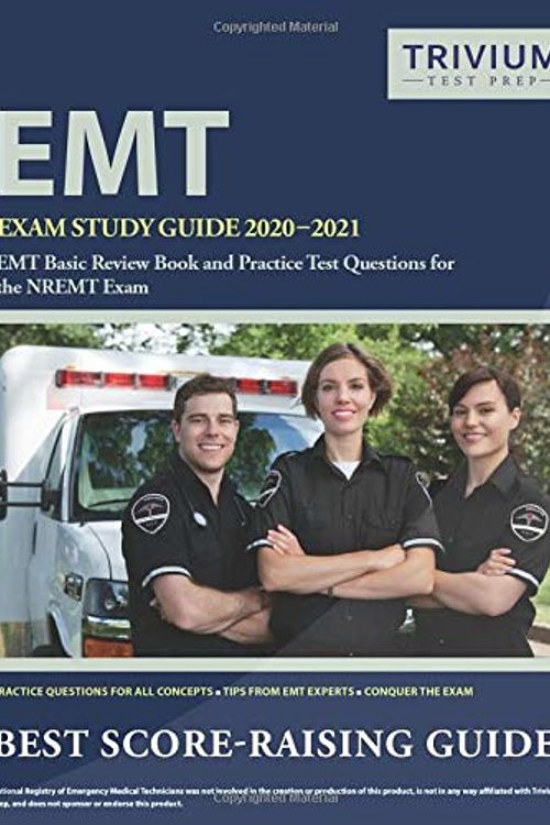 Cover Art for 9781635306033, EMT Exam Study Guide 2020-2021: EMT Basic Review Book and Practice Test Questions for the NREMT Exam by Trivium Medical Technician Exam Prep team