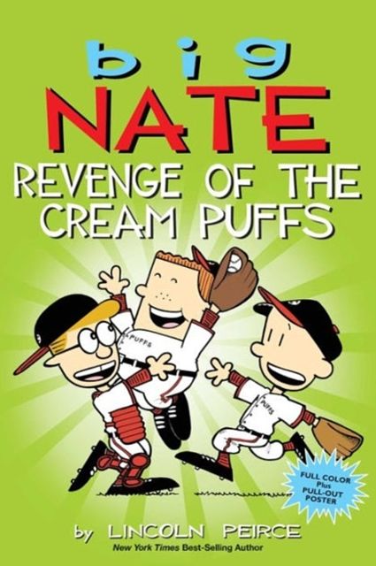 Cover Art for 9781449462284, Nate the Great: Revenge of the Cream Puffs (Big Nate) by Lincoln Peirce