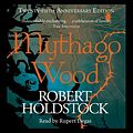 Cover Art for 9781409162087, Mythago Wood by Robert Holdstock