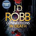 Cover Art for B07GNNQFVR, Connections in Death by J. D. Robb