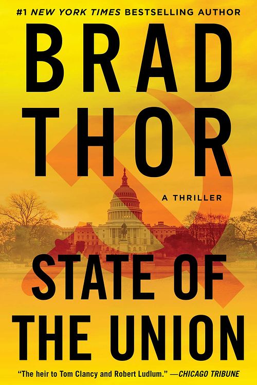 Cover Art for 9781982148225, State of the Union by Brad Thor