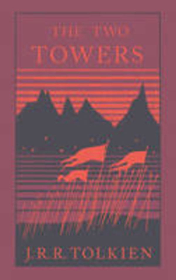 Cover Art for 9780007522910, The Two Towers by J. R. r. Tolkien