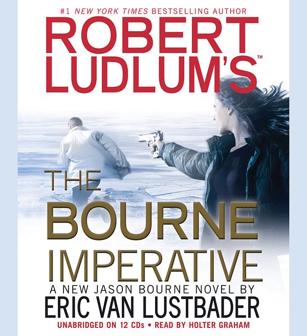 Cover Art for 9781611134520, Robert Ludlum's (TM) The Bourne Imperative by Eric Van Lustbader