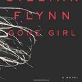 Cover Art for 9781484970720, Gone Girl by Gillian Flynn