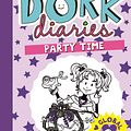 Cover Art for 9781471144028, Party Time (Dork Diaries) by Rachel Renee Russell