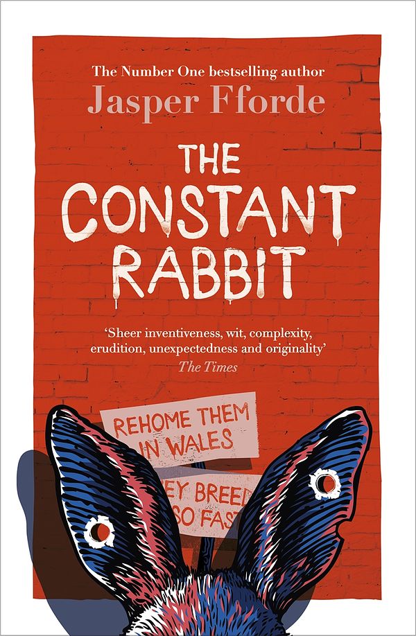 Cover Art for 9781444763621, The Constant Rabbit by Jasper Fforde