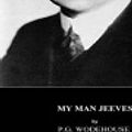 Cover Art for 9781522747758, My Man Jeeves by P.G. Wodehouse