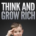 Cover Art for 1230000237151, Think and Grow Rich by Napoleon Hill