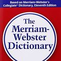 Cover Art for 9780877799306, The Merriam-Webster Dictionary by Merriam Webster