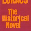 Cover Art for 9780803279100, The Historical Novel by Georg Lukacs