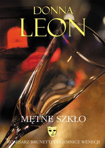 Cover Art for 9788373923164, Metne szklo by Donna Leon