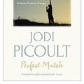 Cover Art for 9781444779035, Perfect Match by Jodi Picoult